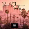 Raven Cheyenne - 1pm in LA - Single